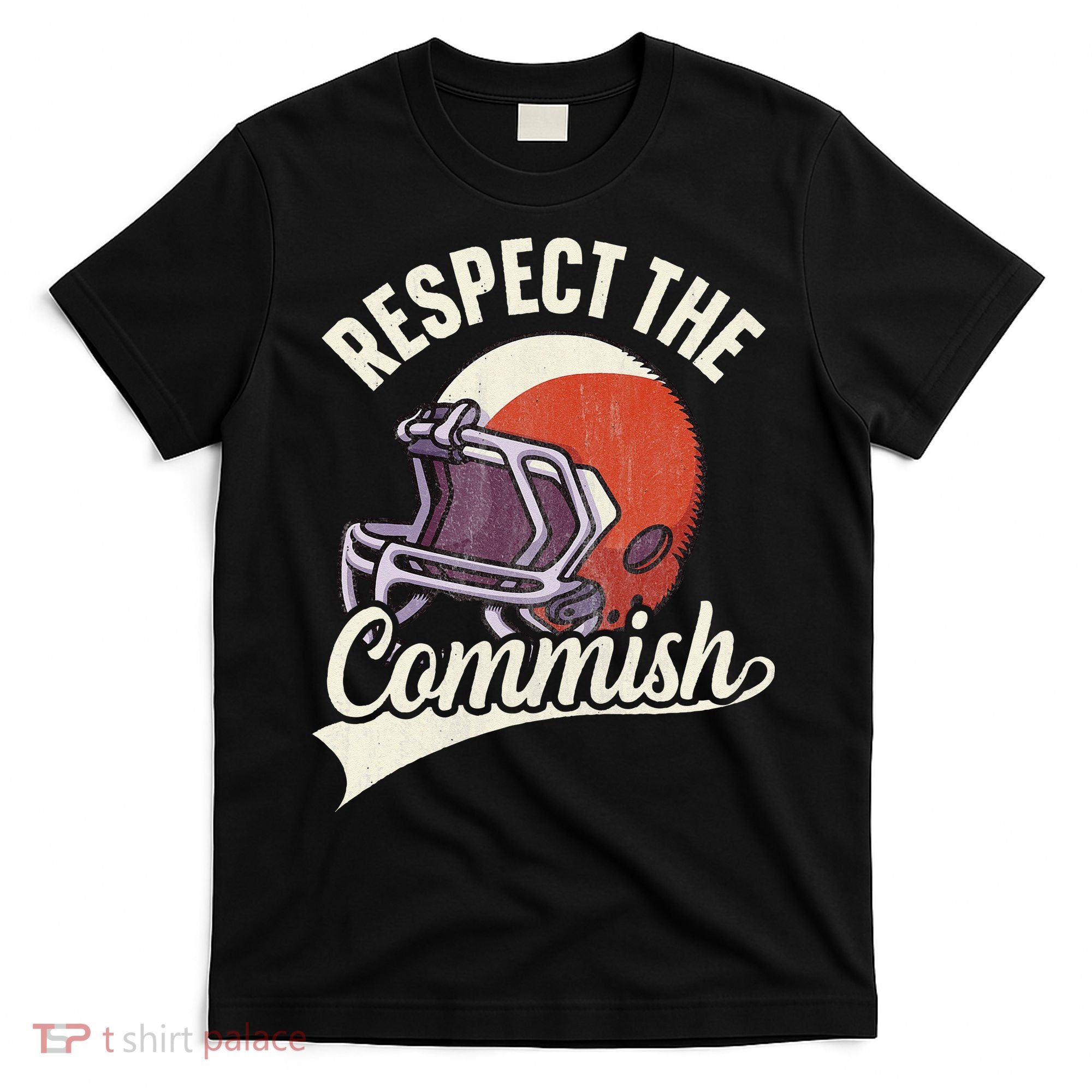 Respect The Commish Fantasy Football Commish T-Shirt