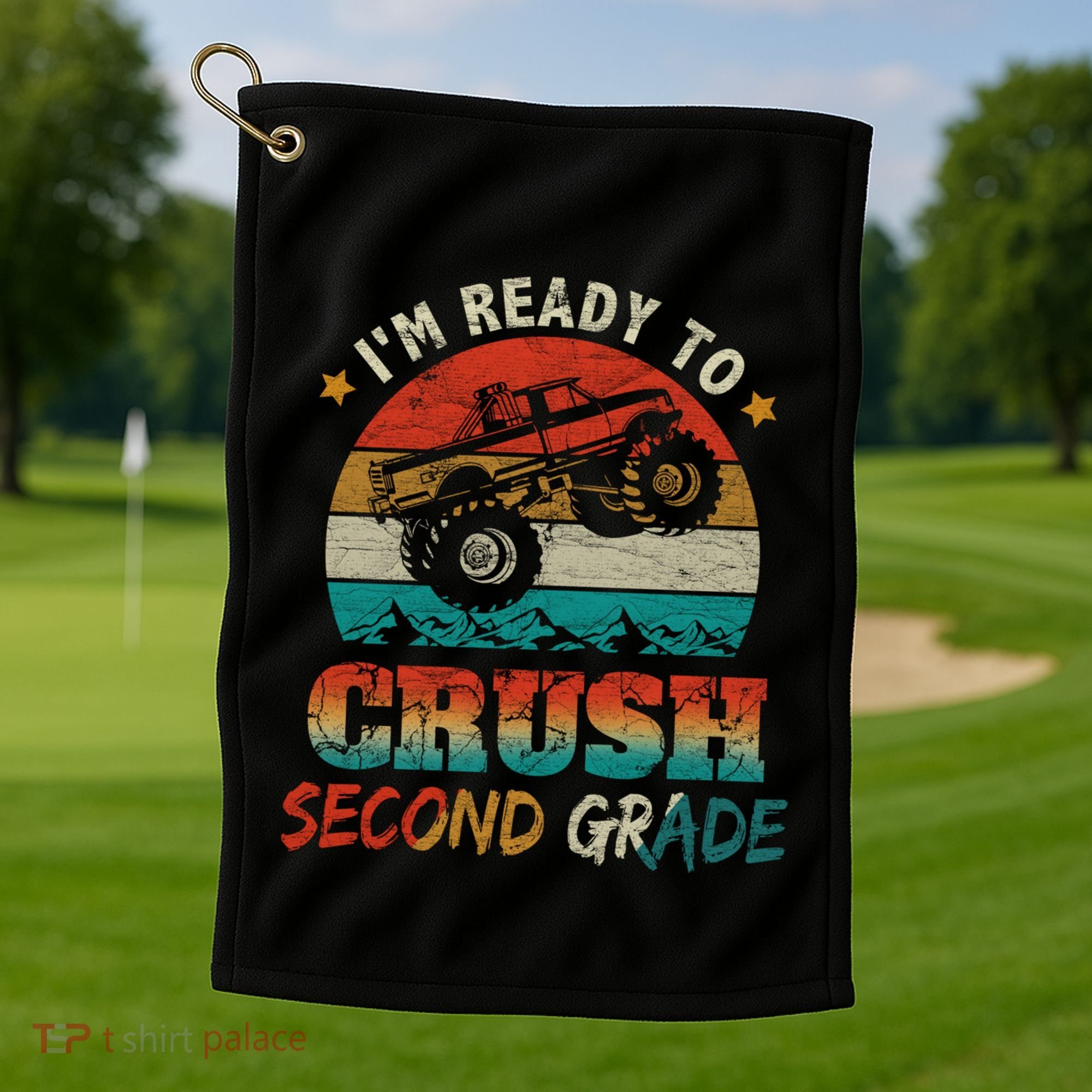 Ready To Crush Second Grade Back To School Monster Truck Boy Gift Golf Towel