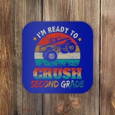 Ready To Crush Second Grade Back To School Monster Truck Boy Gift Coaster