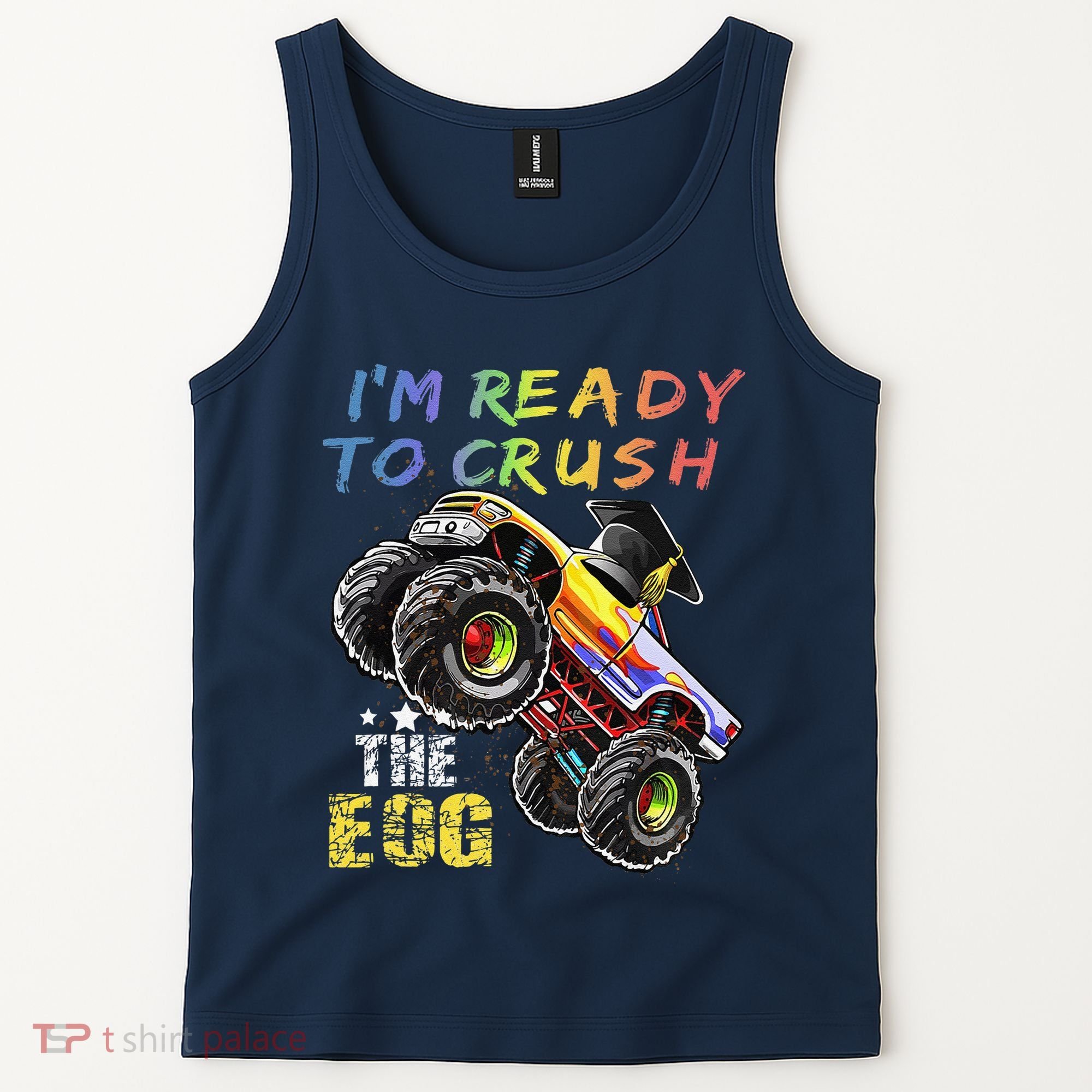 Ready To Crush The Eog North Carolina End Of Grade Test Tank Top