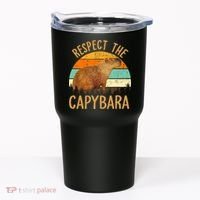 Respect The Capybara Animal Funny Capybara Lover Tumbler thumb 0