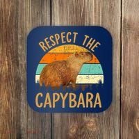 Respect The Capybara Animal Funny Capybara Lover Coaster thumb 0