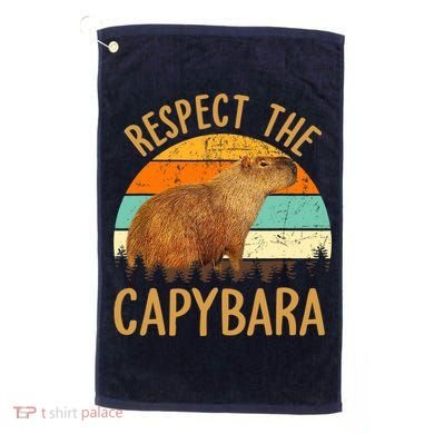 Respect The Capybara Animal Funny Capybara Lover Golf Towel