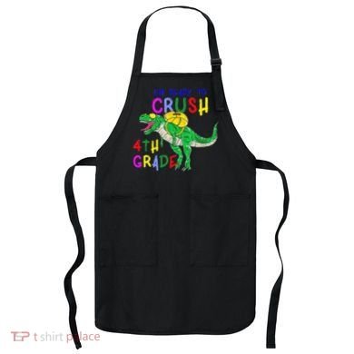 Ready to Crush 4th Grade Dinosaur Back to School Apron