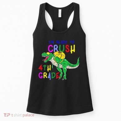 Ready to Crush 4th Grade Dinosaur Back to School Women's Tank Top
