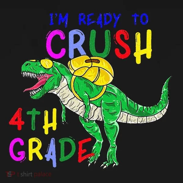 Ready to Crush 4th Grade Dinosaur Back to School Toddler Hoodie