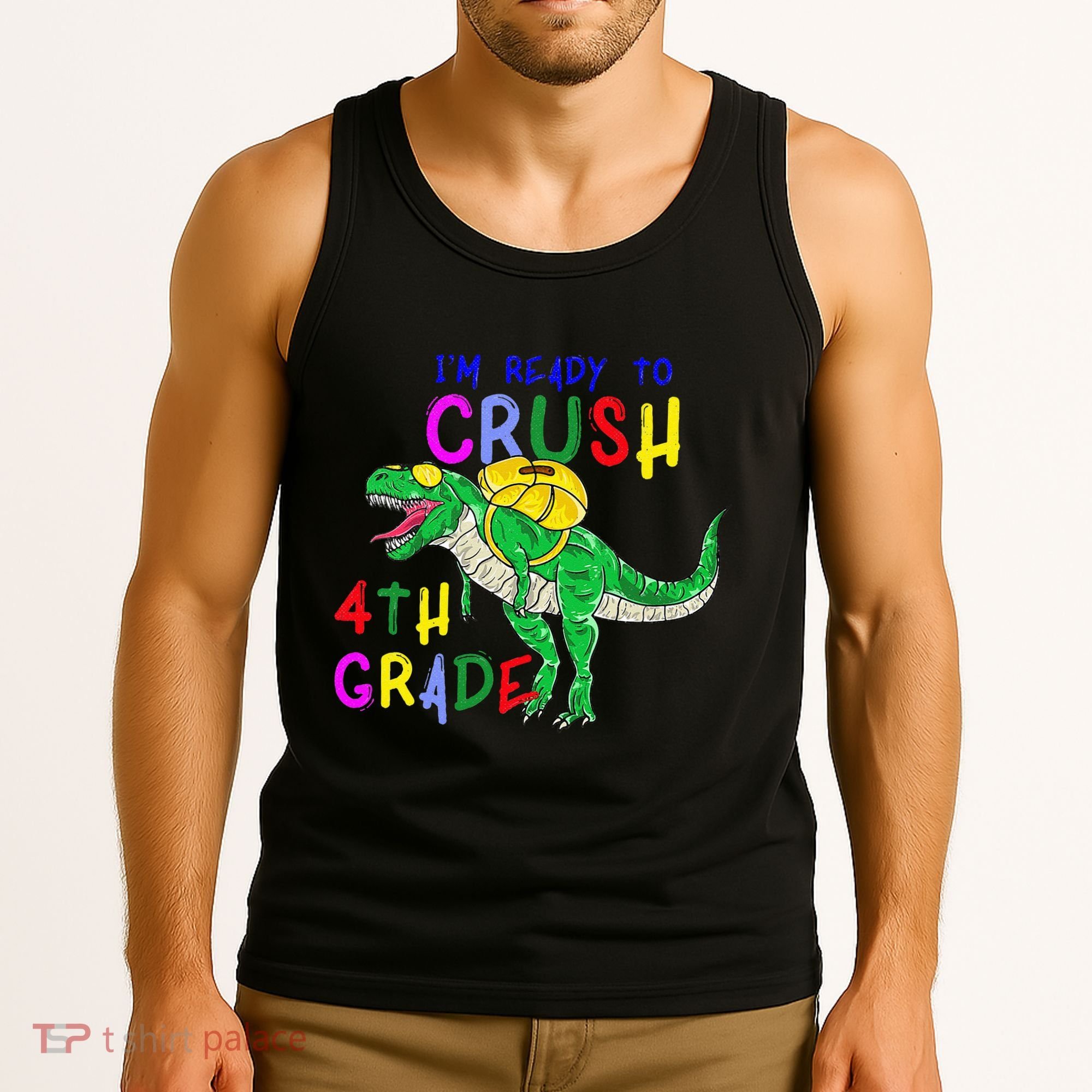 Ready to Crush 4th Grade Dinosaur Back to School Tank Top