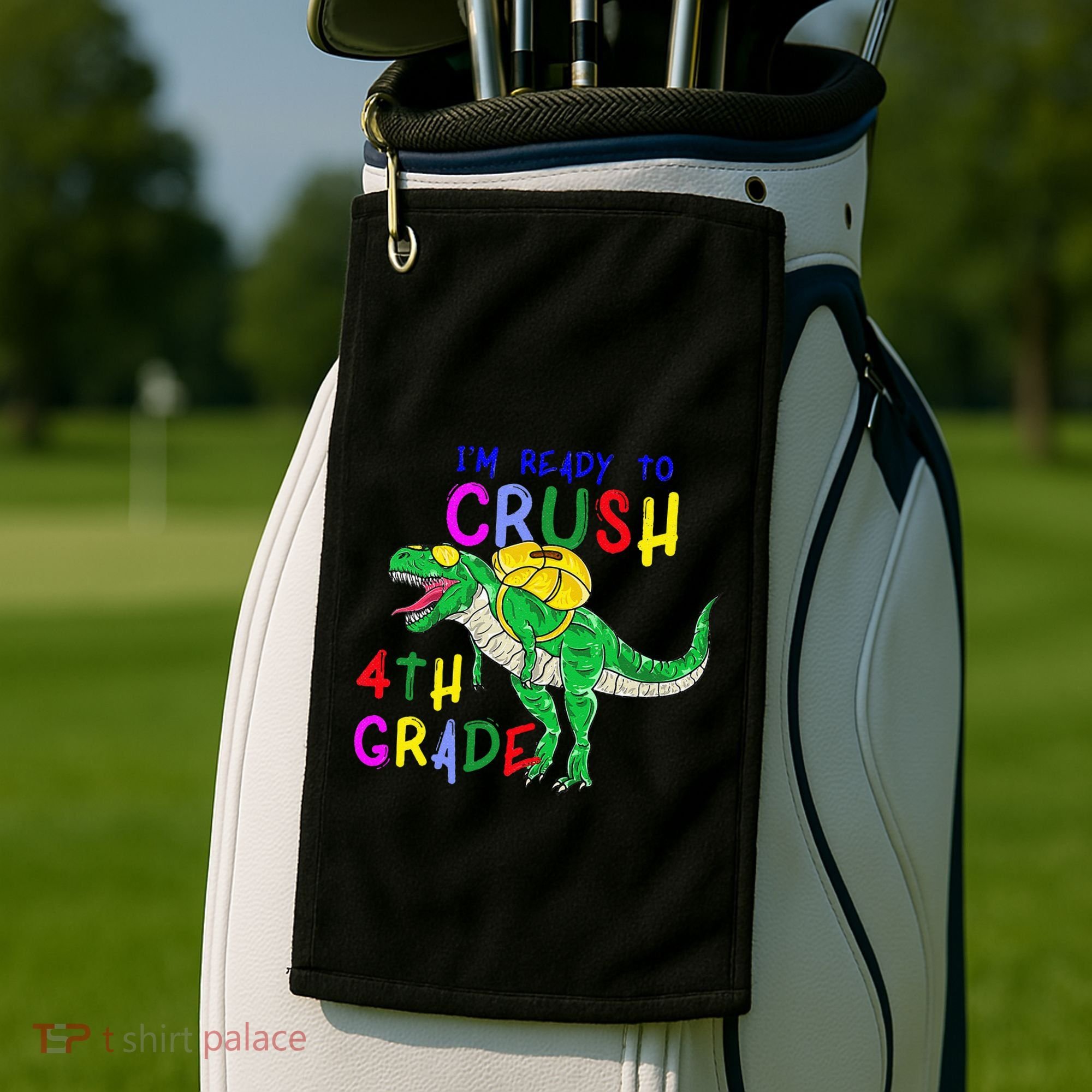 Ready to Crush 4th Grade Dinosaur Back to School Golf Towel