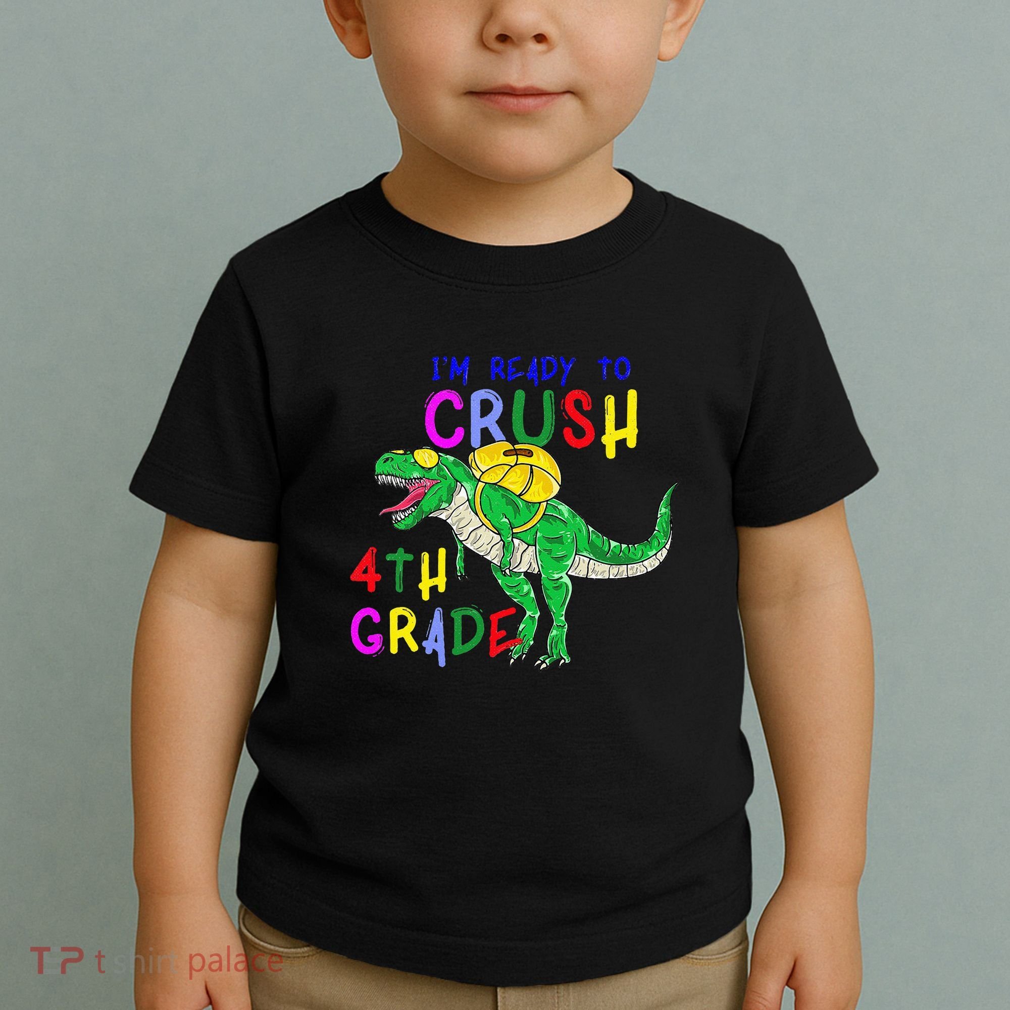 Ready to Crush 4th Grade Dinosaur Back to School Toddler T-Shirt