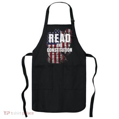 Read The Constitution ItS Bill Of Rights & Amendments Apron