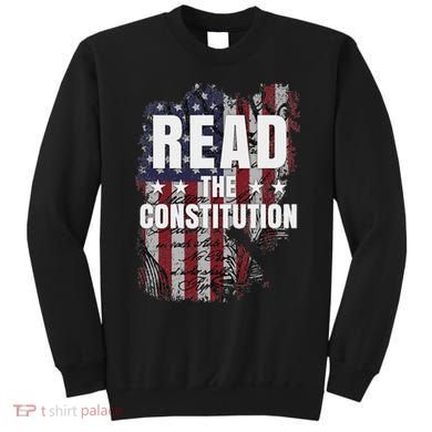 Read The Constitution ItS Bill Of Rights & Amendments Sweatshirt