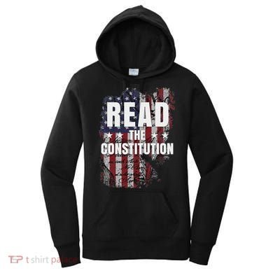 Read The Constitution ItS Bill Of Rights & Amendments Women's Hoodie