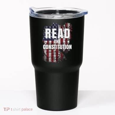Read The Constitution ItS Bill Of Rights & Amendments Tumbler