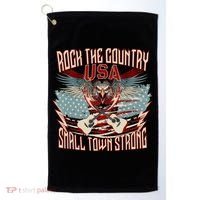Rock The Country Music Small Town Strong America Flag Eagle Golf Towel thumb 0