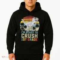 Ready To Crush First Grade 1st Day Of School Dinosaur Hoodie thumb 2
