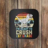 Ready To Crush First Grade 1st Day Of School Dinosaur Coaster thumb 0