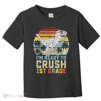Ready To Crush First Grade 1st Day Of School Dinosaur Toddler T-Shirt thumb 0