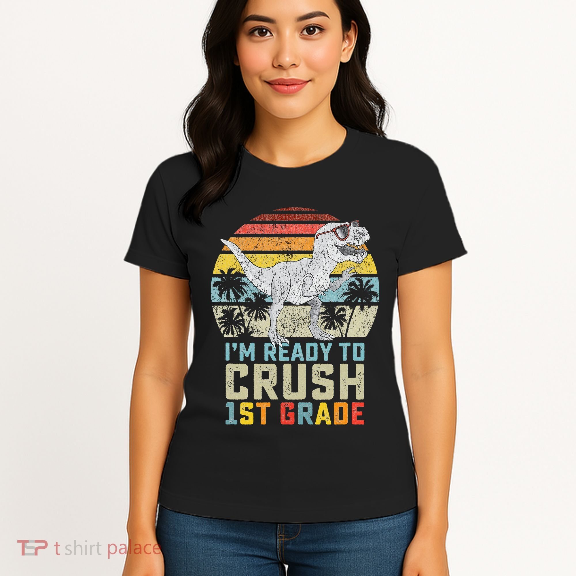 Ready To Crush First Grade 1st Day Of School Dinosaur Women's T-Shirt