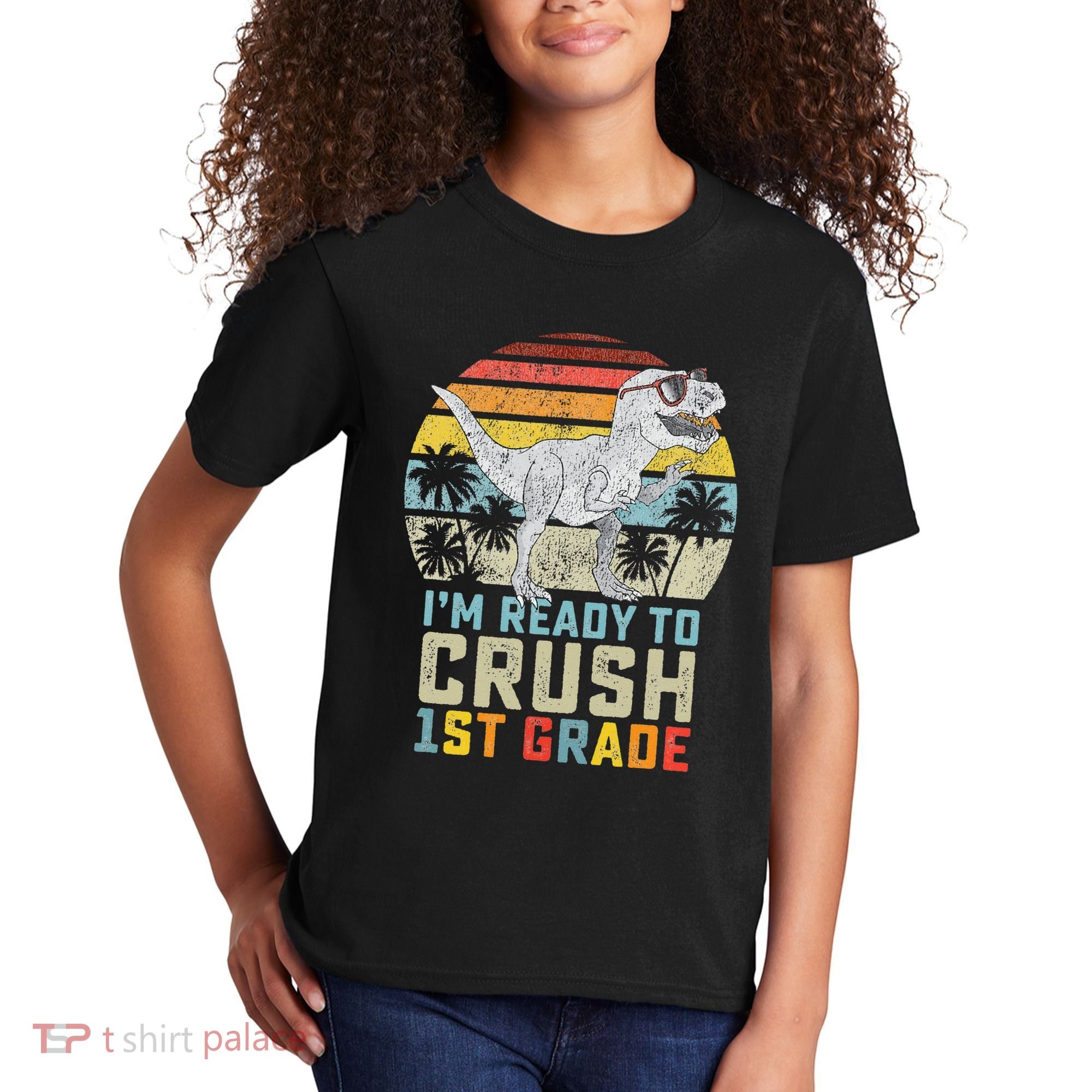 Ready To Crush First Grade 1st Day Of School Dinosaur Kids T-Shirt