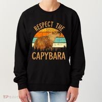 Respect The Capybara Animal Funny Capybara Lover Women's Sweatshirt thumb 0