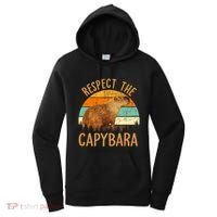 Respect The Capybara Animal Funny Capybara Lover Women's Hoodie thumb 0