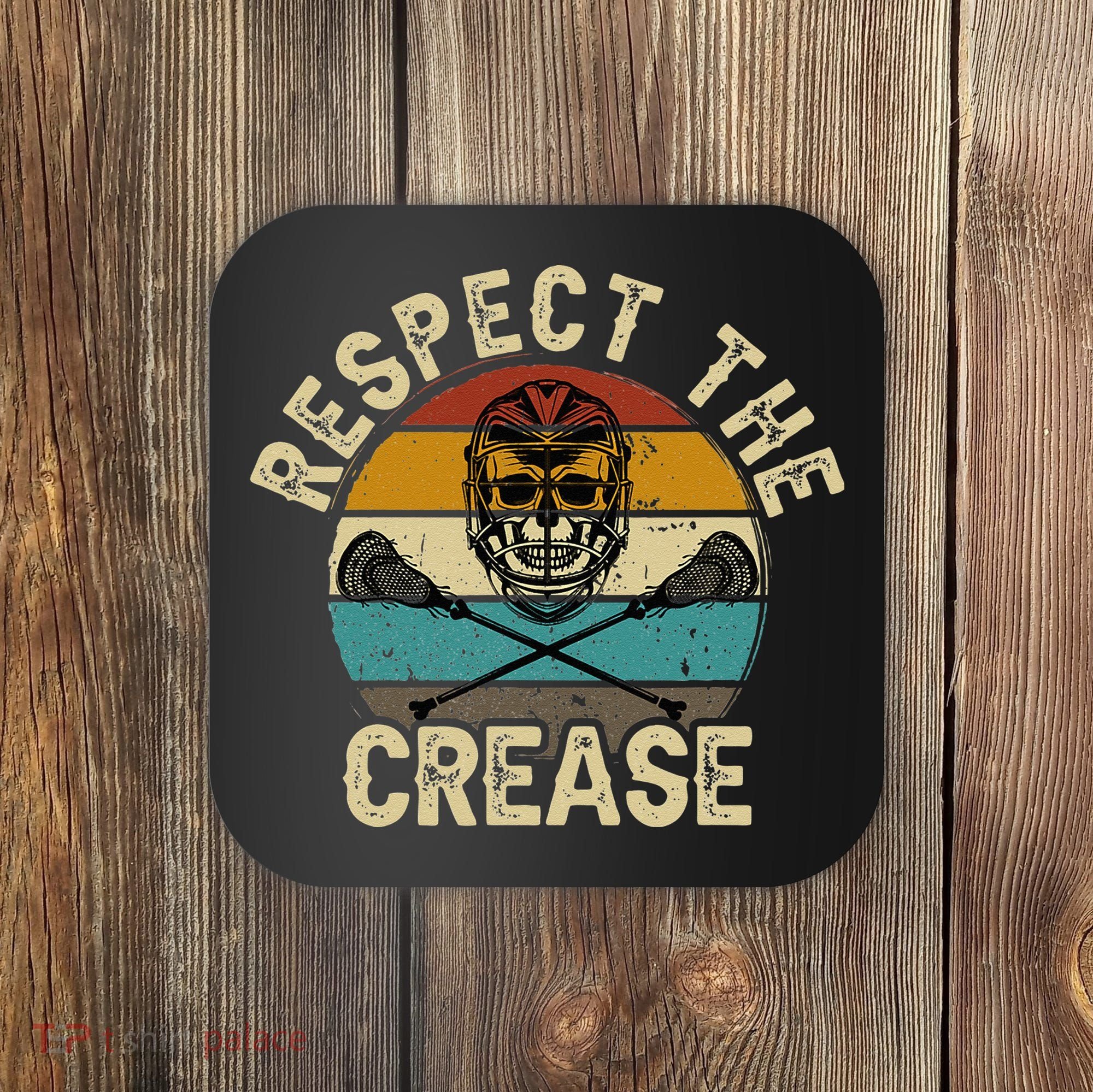 Respect the Crease Lacrosse Goalie Coaster