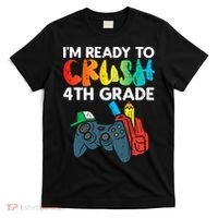 Ready To Crush 4th Grade Fourth Video Gamer First Day Boys T-Shirt thumb 0