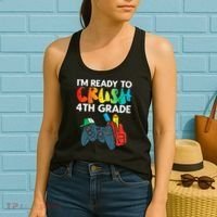 Ready To Crush 4th Grade Fourth Video Gamer First Day Boys Women's Tank Top thumb 2
