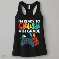 Ready To Crush 4th Grade Fourth Video Gamer First Day Boys Women's Tank Top thumb 3