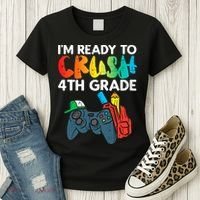 Ready To Crush 4th Grade Fourth Video Gamer First Day Boys Women's T-Shirt thumb 3