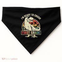 Ready To Crush First Grade 1st Day Of School Dinosaur USA-Made Doggie Bandana thumb 0