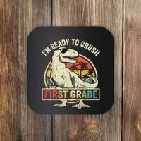 Ready To Crush First Grade 1st Day Of School Dinosaur Coaster thumb 0