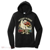 Ready To Crush First Grade 1st Day Of School Dinosaur Women's Hoodie thumb 0