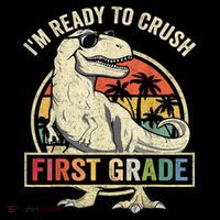 Ready To Crush First Grade 1st Day Of School Dinosaur Ornament thumb 1