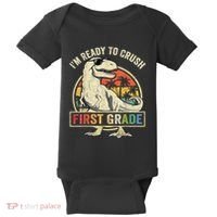 Ready To Crush First Grade 1st Day Of School Dinosaur Baby Bodysuit thumb 0