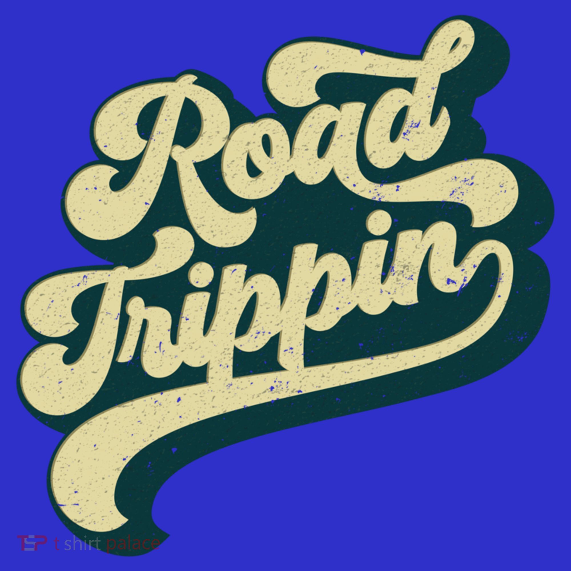 Road Trippin Cool Retro Vintage Road Trip Gift T-Shirt