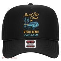 Road Trip Crew Myrtle Beach Lets Roll Matching Group Vannin Gift Hat thumb 0