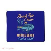 Road Trip Crew Myrtle Beach Lets Roll Matching Group Vannin Gift Mousepad thumb 0