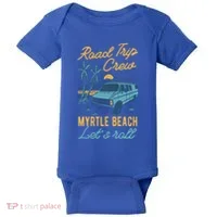 Road Trip Crew Myrtle Beach Lets Roll Matching Group Vannin Gift Baby Bodysuit thumb 0