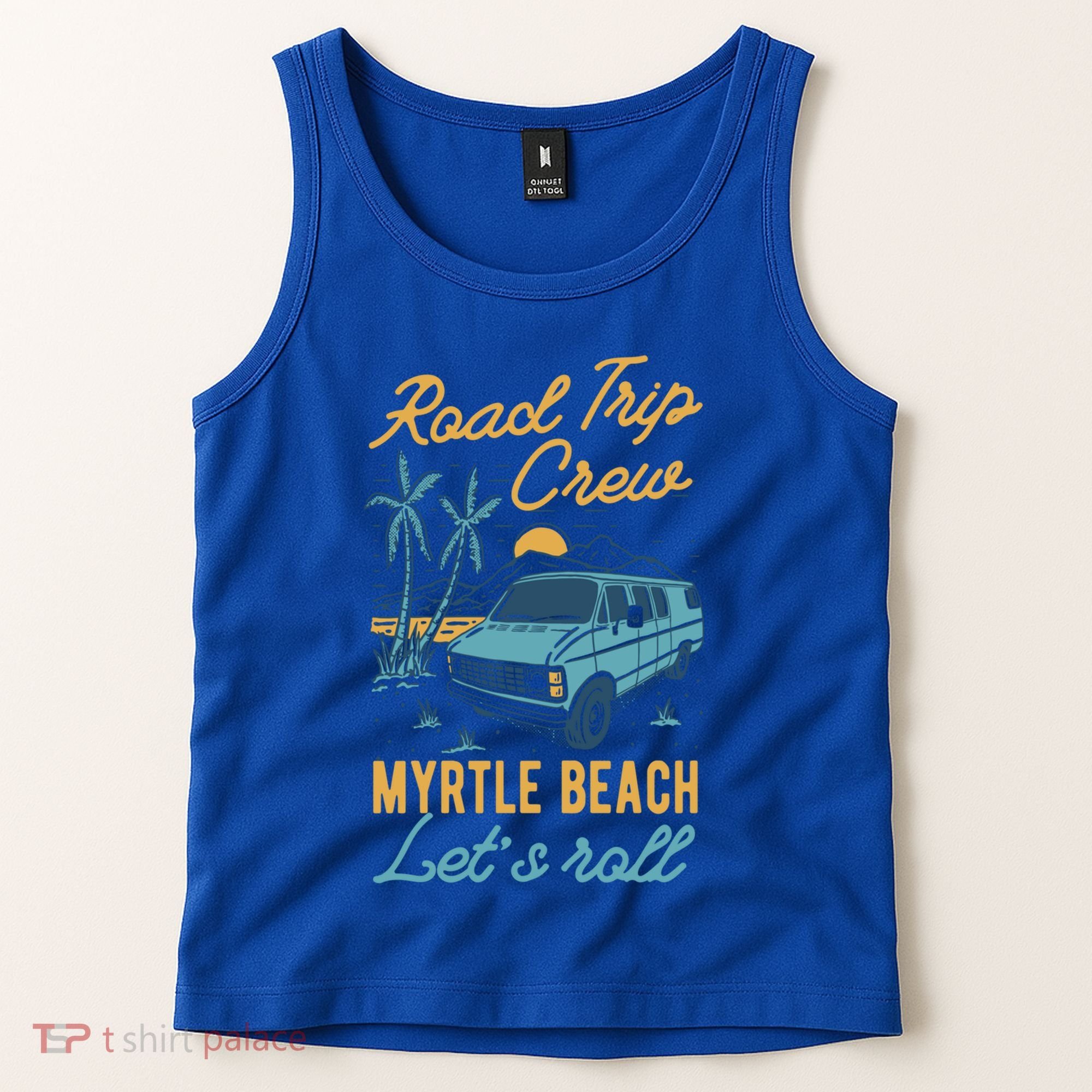 Road Trip Crew Myrtle Beach Lets Roll Matching Group Vannin Gift Tank Top
