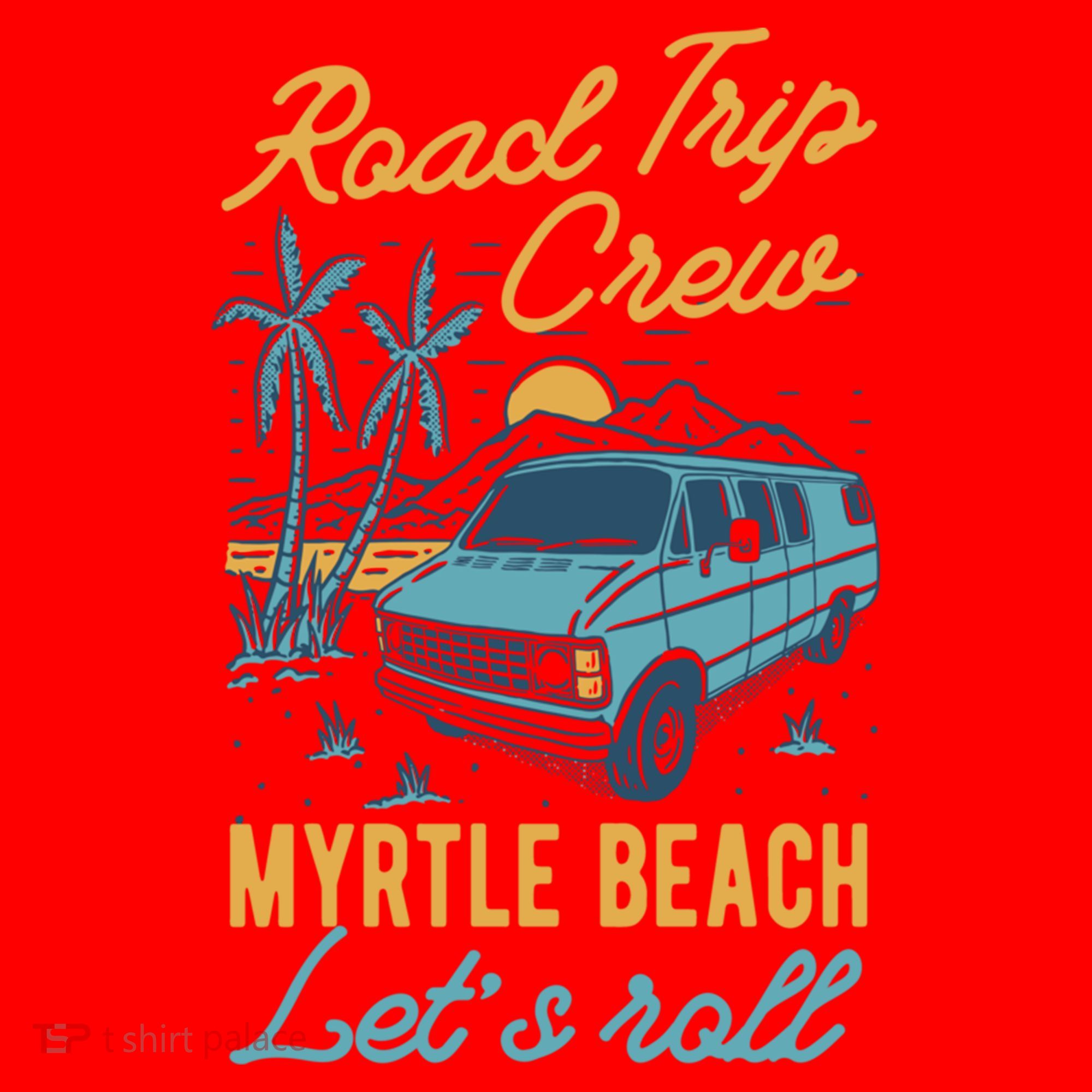 Road Trip Crew Myrtle Beach Lets Roll Matching Group Vannin Gift Santa Hat