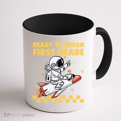 Ready To Crush First Grade Back To School Coffee Mug back