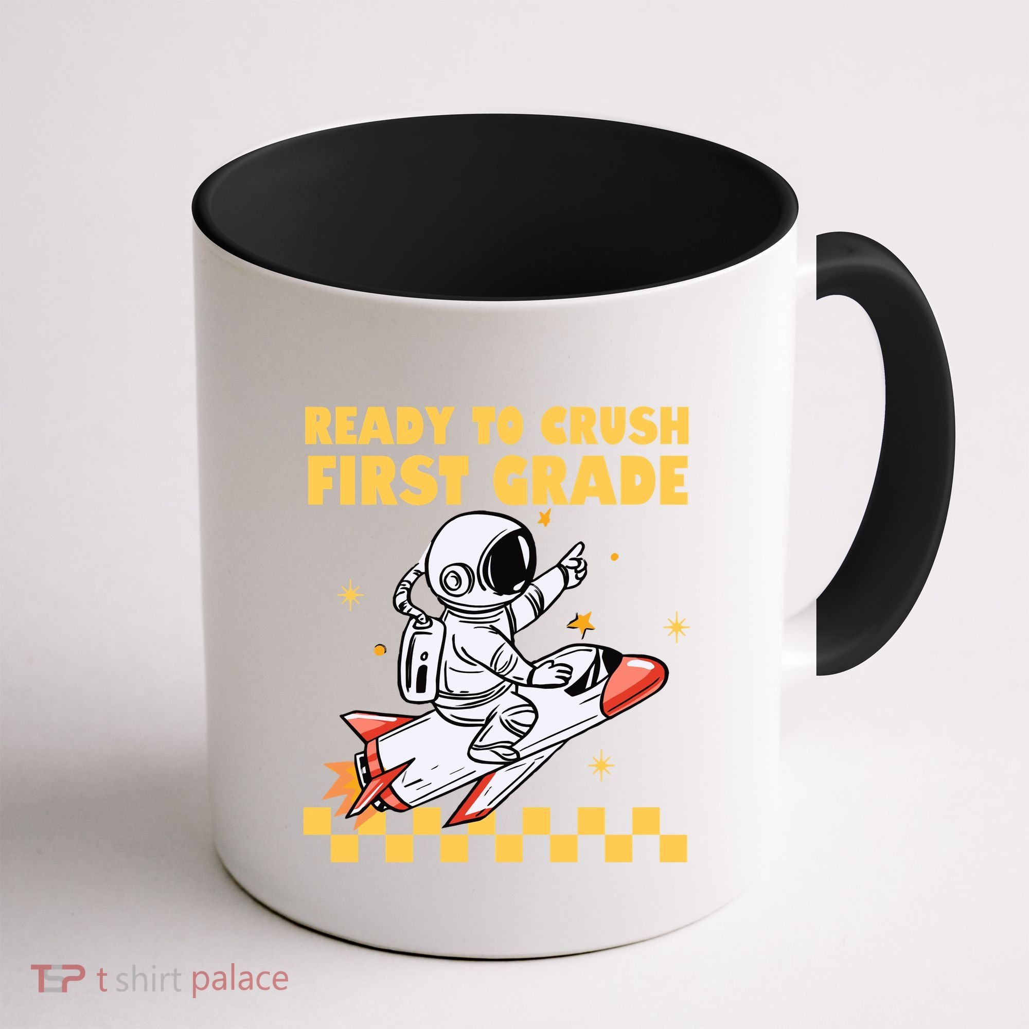 Ready To Crush First Grade Back To School Coffee Mug