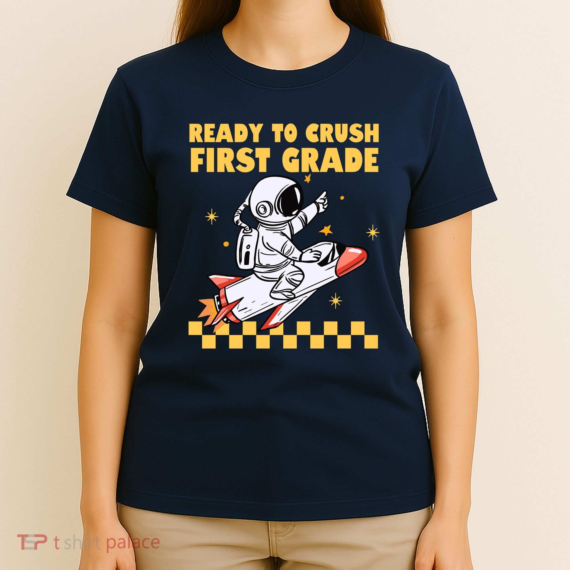 Ready To Crush First Grade Back To School T-Shirt