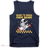 Ready To Crush First Grade Back To School Tank Top thumb 0