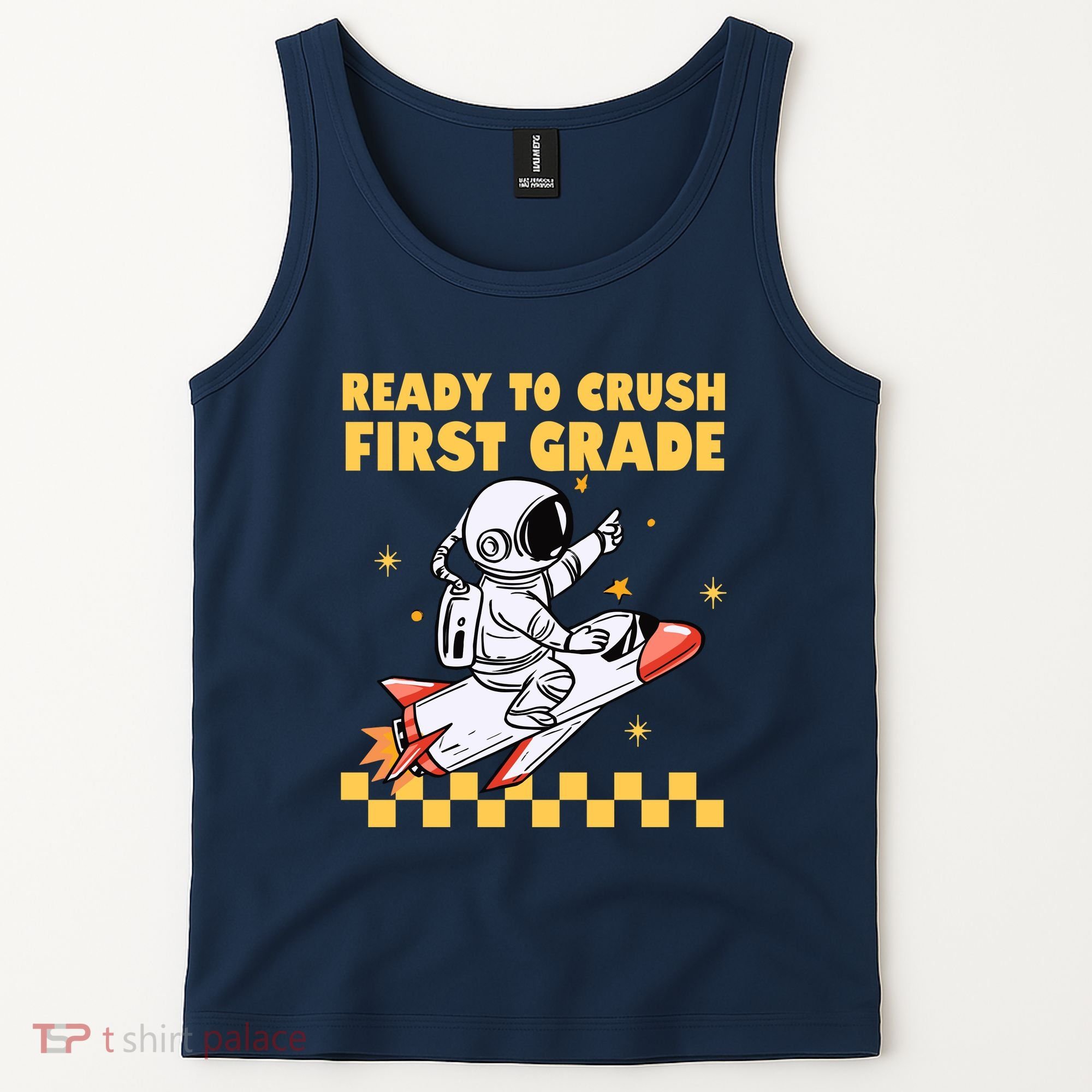 Ready To Crush First Grade Back To School Tank Top