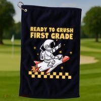 Ready To Crush First Grade Back To School Golf Towel thumb 1