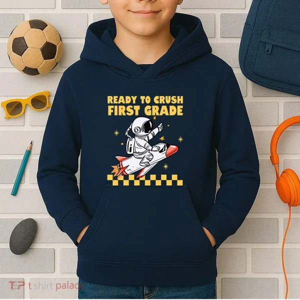 Ready To Crush First Grade Back To School Kids Hoodie