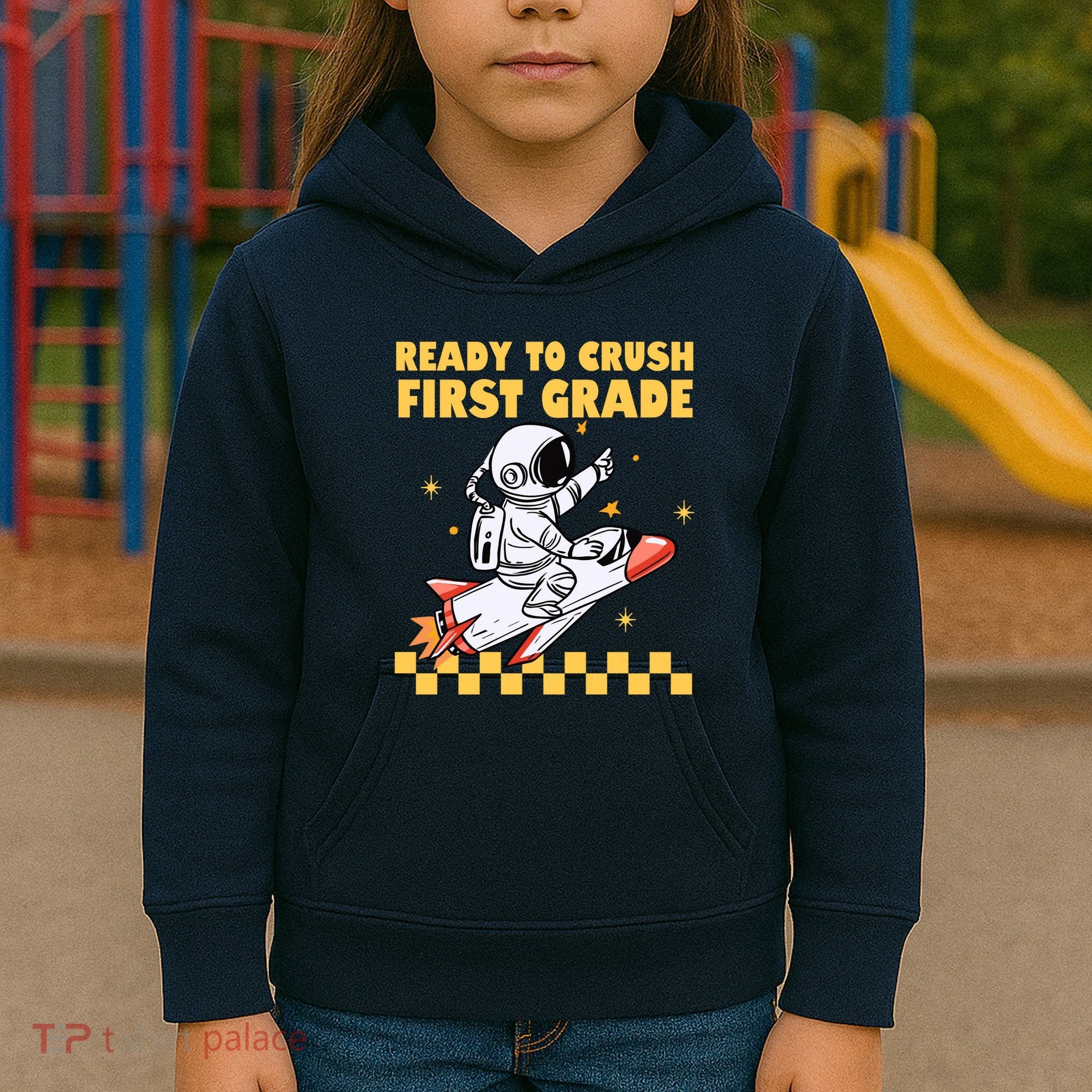 Ready To Crush First Grade Back To School Kids Hoodie