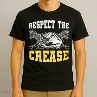 Respect The Crease Lacrosse Goalie Lacrosse Plus Size Shirts For Men And Women T-Shirt thumb 3